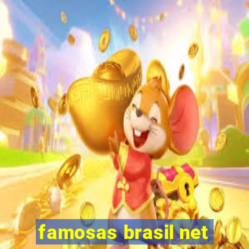 famosas brasil net